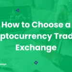 cover image of how to Discover how to select the best cryptocurrency trading exchange with our guide